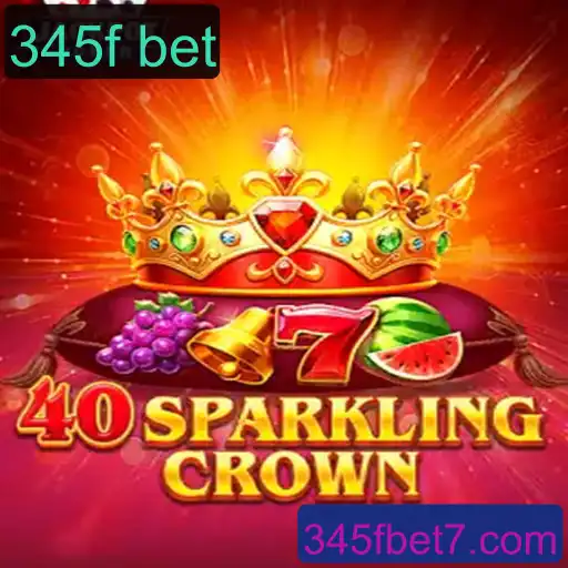 Descubra Tudo Sobre o Jogo 40SparklingCrown e Como Apostar com 345f Bet
